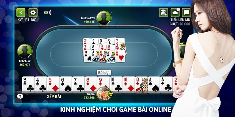 Bỏ túi các kinh nghiệm nhằm tăng cơ hội giành chiến thắng trong game bài