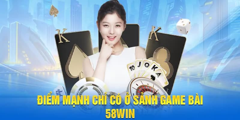 58win hợp tác với các đơn vị cung cấp game lừng danh