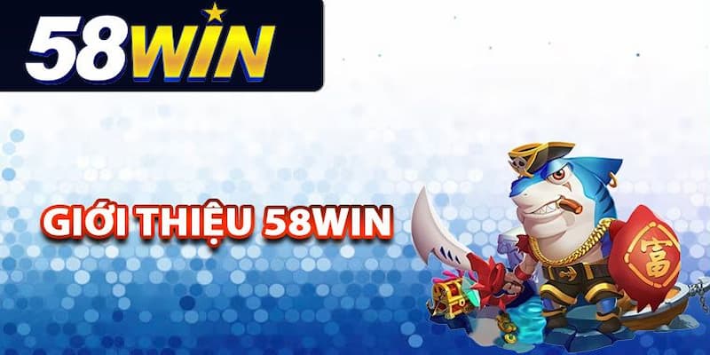 58Win là sân chơi với vô vàn ưu điểm nổi trội, độc đáo