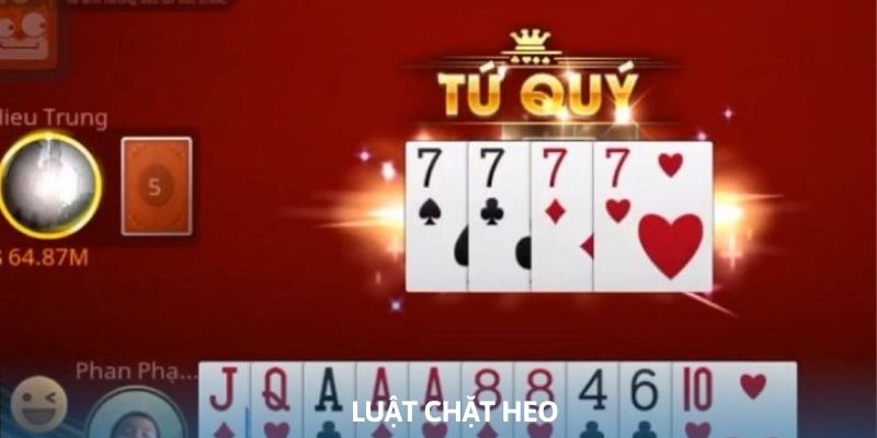 Các luật chơi đặc biệt trong game tiến lên